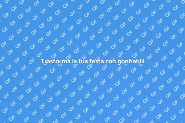 Installazioni gonfiabili per feste indimenticabili