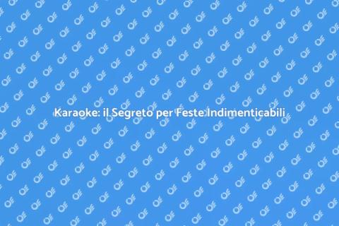 Affittare Karaoke per Feste Private