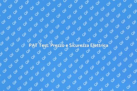 Costo PAT Test: Importanza e Dettagli