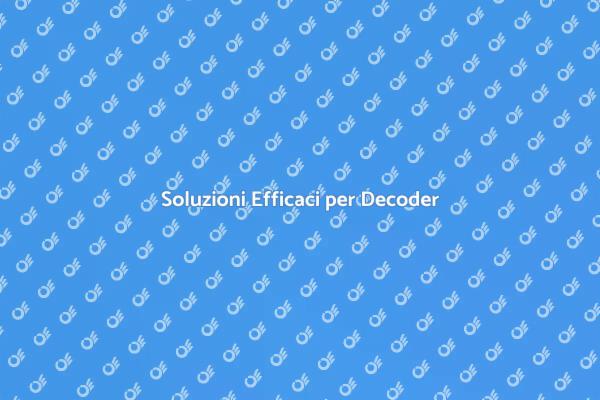 Guida all'Assistenza per Decoder