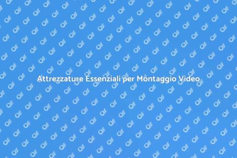 Hardware per Post Produzione Video