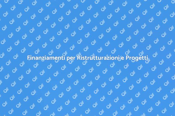 Reperimento Finanziamenti per i Tuoi Progetti
