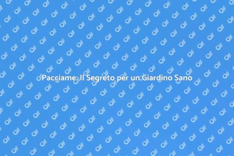 Pacciame: Proteggi il Tuo Giardino