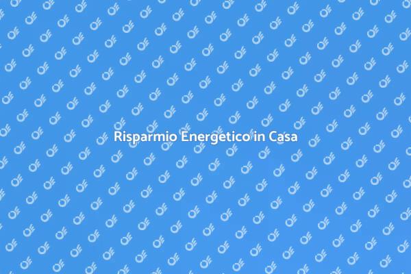 Ottimizza i Tuoi Consumi Energetici