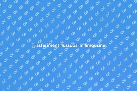 Noleggiare limousine per trasferimenti