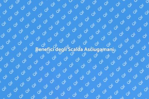Scalda Asciugamani: Comfort e Vantaggi