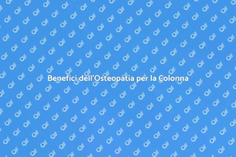 Seduta di Osteopatia per la Colonna