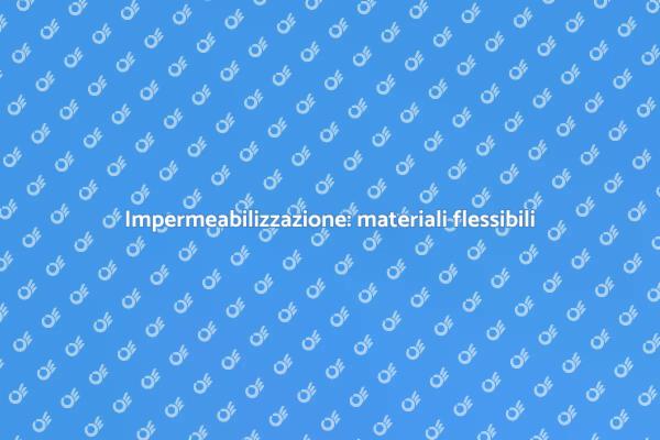 Tecniche di impermeabilizzazione storica