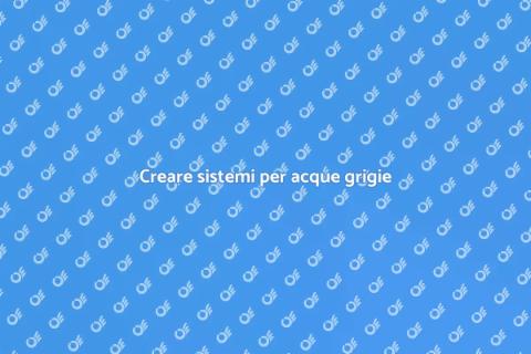Scavi per sistemi di acque grigie