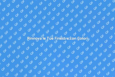 Colorazione Finestra Domestica