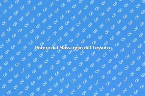 Terapia Massaggio Tessuto Connettivo
