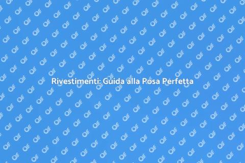 Posare il Rivestimento per Ristrutturazioni