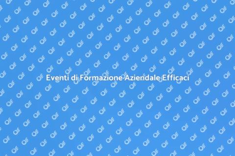 Organizzazione Eventi di Formazione