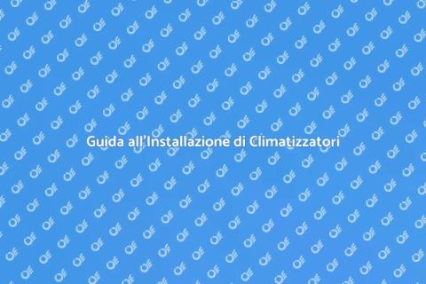 Installazione Impianti Climatizzazione