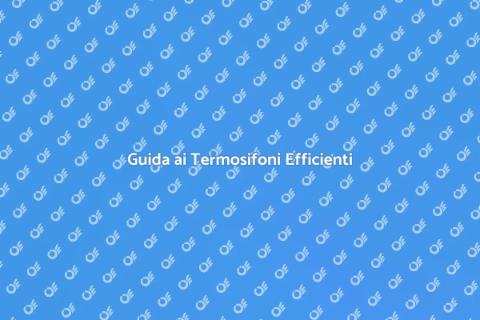 Termosifoni ad Alta Efficienza Energetica