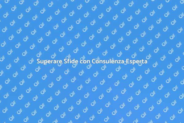Affrontare le Sfide con Consulenza