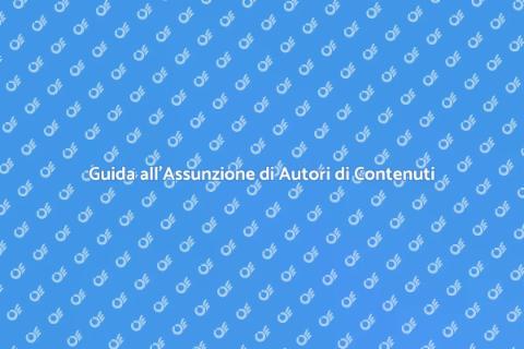 Assumere un Autore di Contenuti