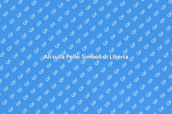 Tatuaggi con Ali: Libertà e Stile
