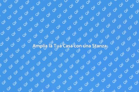 Costruire una Nuova Stanza