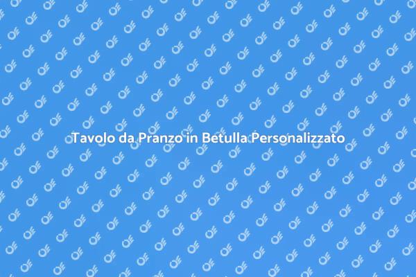 Tavolo da Pranzo in Betulla: Design Unico