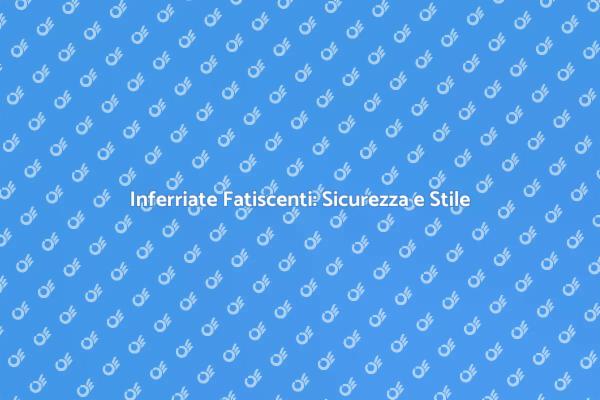 Ristrutturazione Inferriate: Sicurezza Prima di Tutto