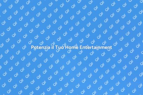 Migliora il Tuo Impianto Audio e Video