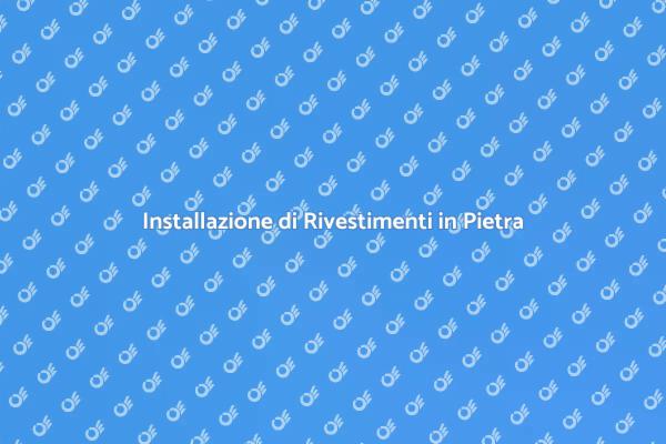 Rivestimenti in Pietra: Guida Completa
