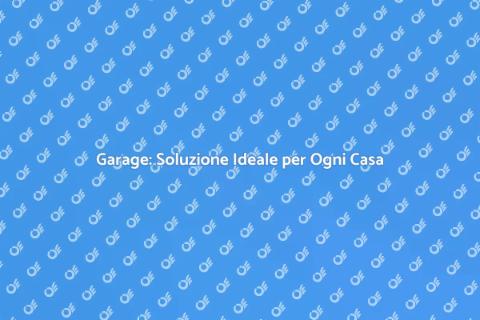 Costruire Garage: Ottimizza il Tuo Spazio