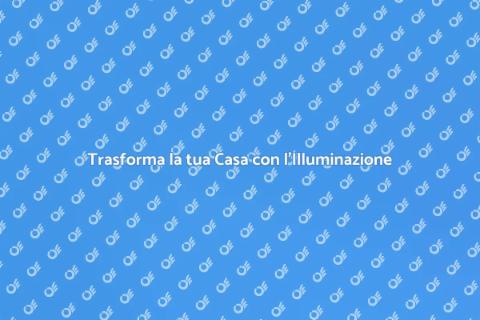 Installare un Sistema di Illuminazione