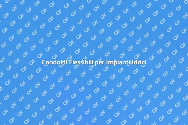 Innovazione nei Condotti Flessibili