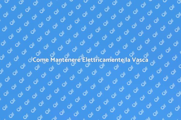 Manutenzione Elettrica per il Relax