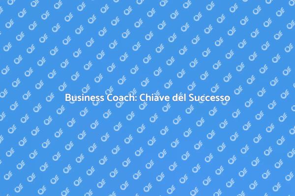 Ottimizza il Tuo Successo con un Coach