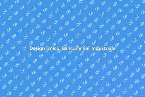 Bancone Bar Stile Industriale Unico