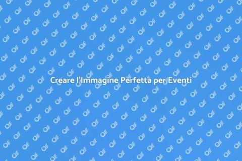 Immagine Coordinata per Eventi Speciali