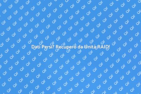Recupero Dati da Unità RAID Danneggiata