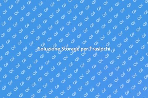 Deposito Mobili a Breve Termine