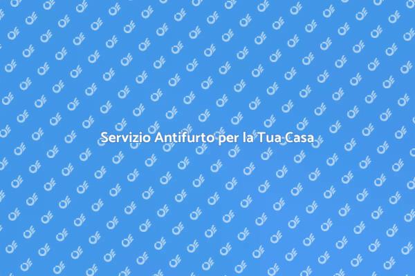 Sicurezza Domestica: Pronto Intervento Antifurto