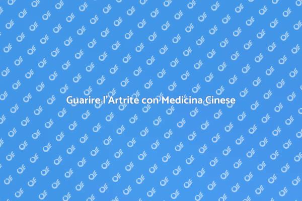 Artrite: Rimedi della Medicina Cinese