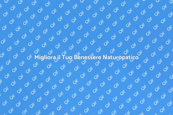 L'importanza di un Piano Naturopatico