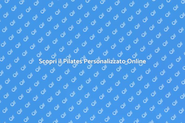 Pilates: Il Tuo Programma su Misura
