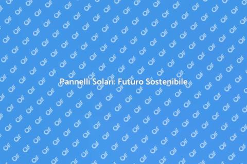 Innovazione Pannelli Solari per Case