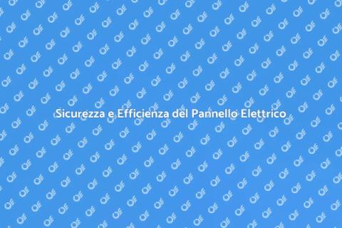 Aggiornamento Pannello Elettrico Sicuro