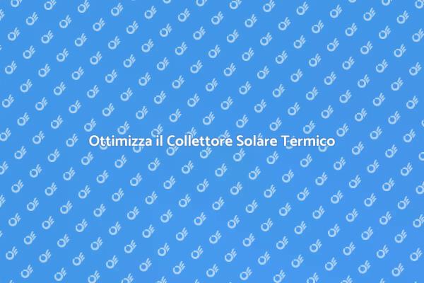 Controllo Efficiente del Collettore Solare