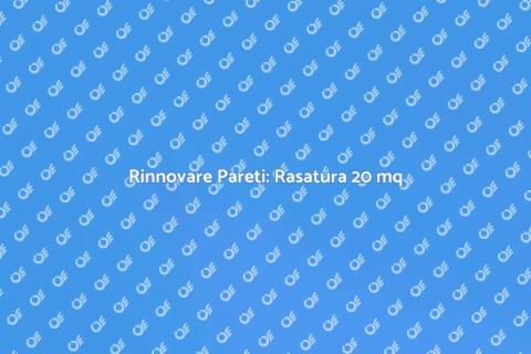 Rasatura Parete 20 Metri Quadrati