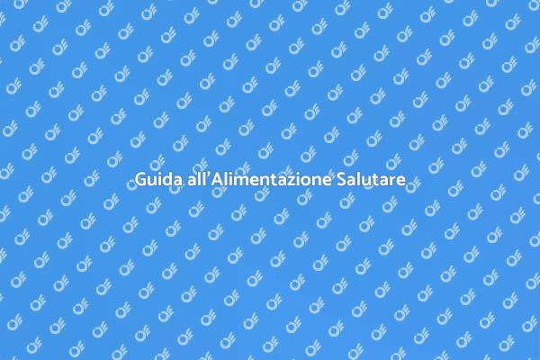 Nutrizione e Benessere: Ecco Come