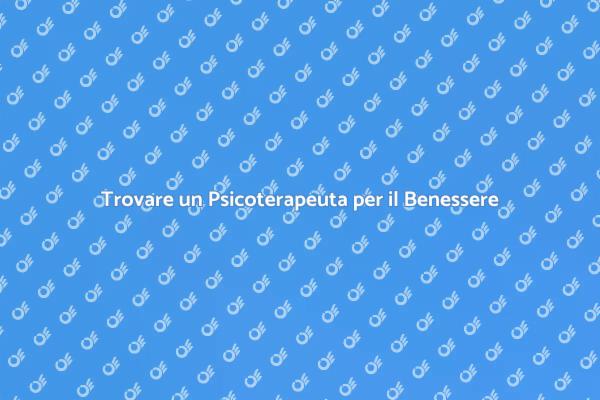 Migliora la Tua Vita con un Psicoterapeuta