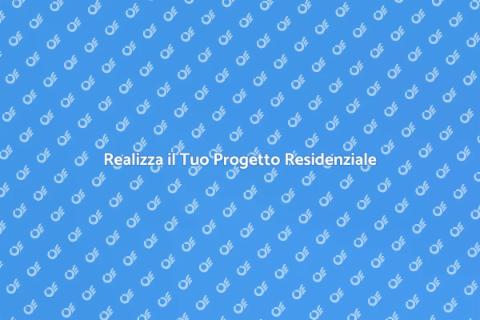 Progetto Residenziale: Trasforma i Tuoi Sogni