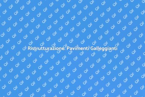 Pavimenti Galleggianti: Ristruttura Bene