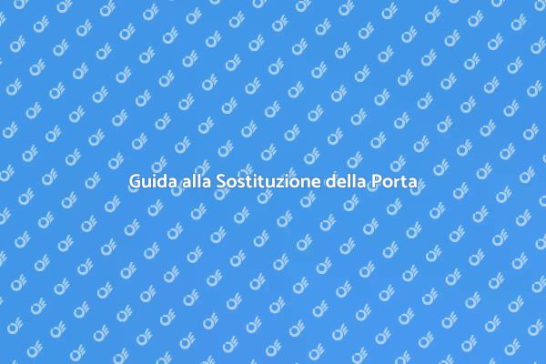 Come Sostituire una Porta con Stile