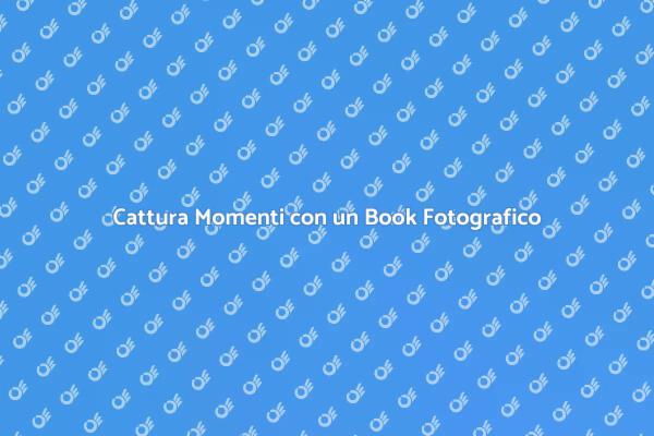 L'Arte del Servizio Fotografico di un Book